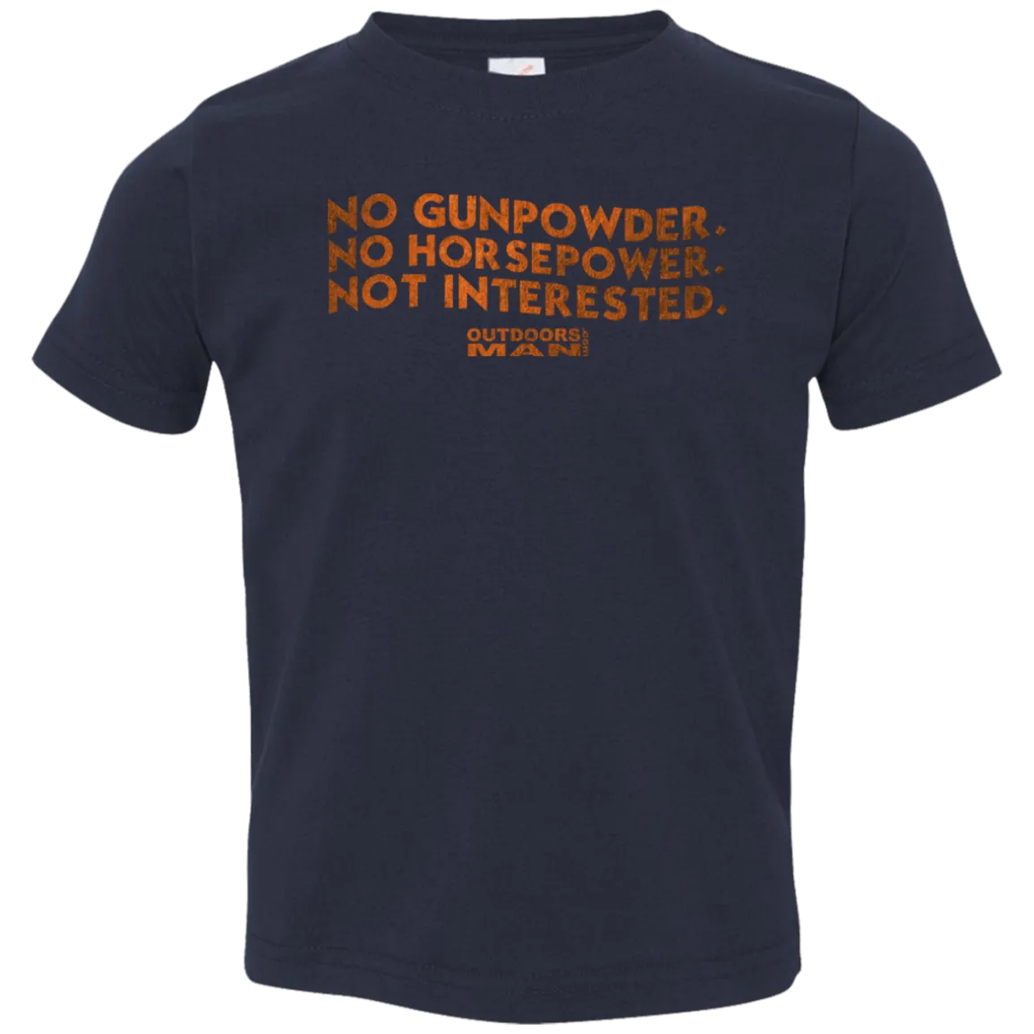 Toddler not interested T-Shirt